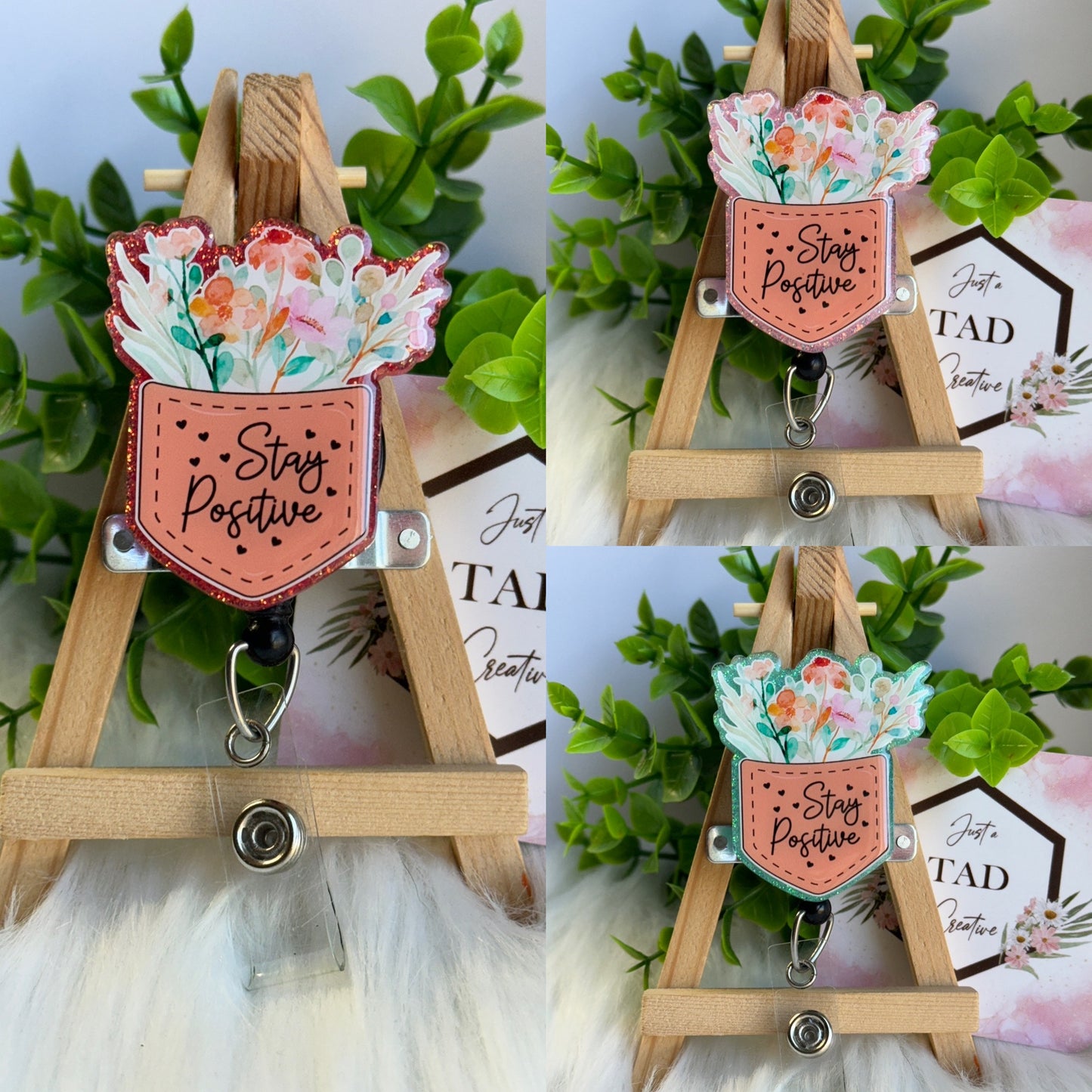 Stay Positive Floral Pocket Interchangeable Badge Topper