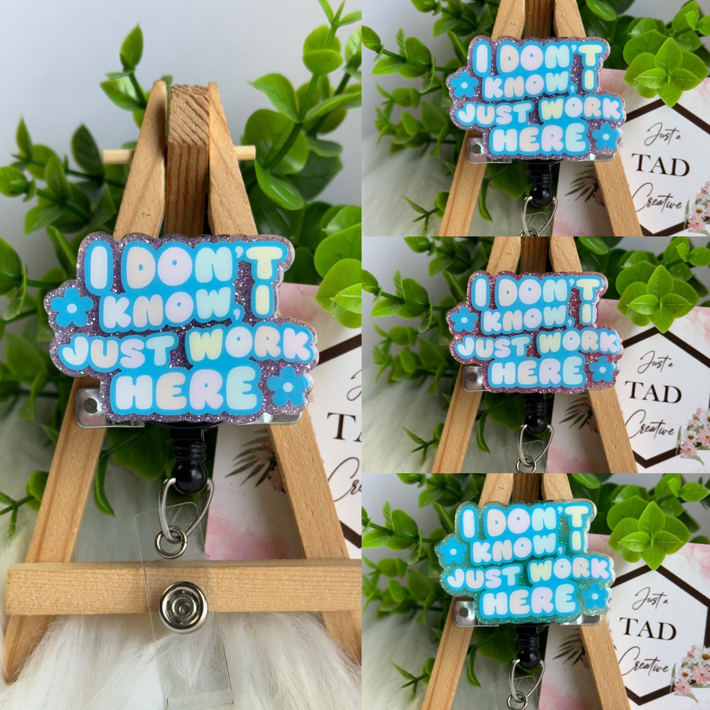 I Don't Know, I Just Work Here Interchangeable Topper