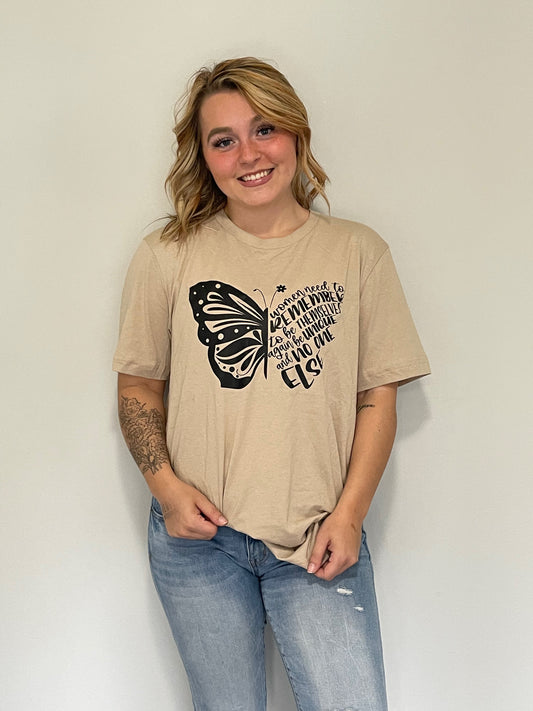 Women Be Unique and No One Else Graphic Short Sleeve T-shirt