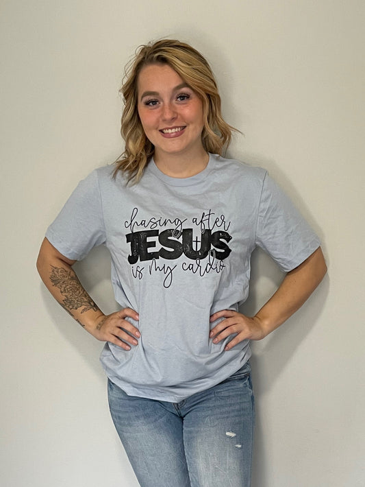 Chasing Jesus is my Cardio Graphic Short Sleeve T-shirt