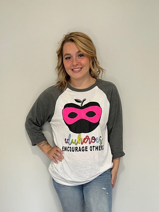 Eduheroes Encourage Others Graphic 3/4 Sleeve T-shirt