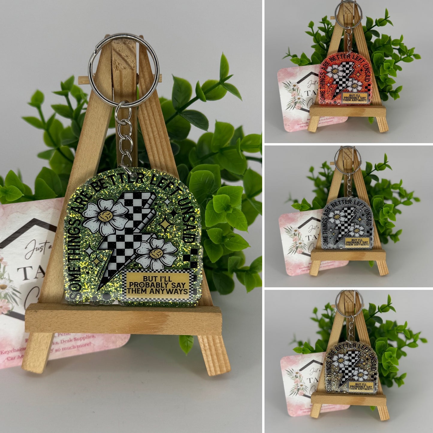 Somethings are Better Left Unsaid Sassy Glittered Keychain / Bag Tag