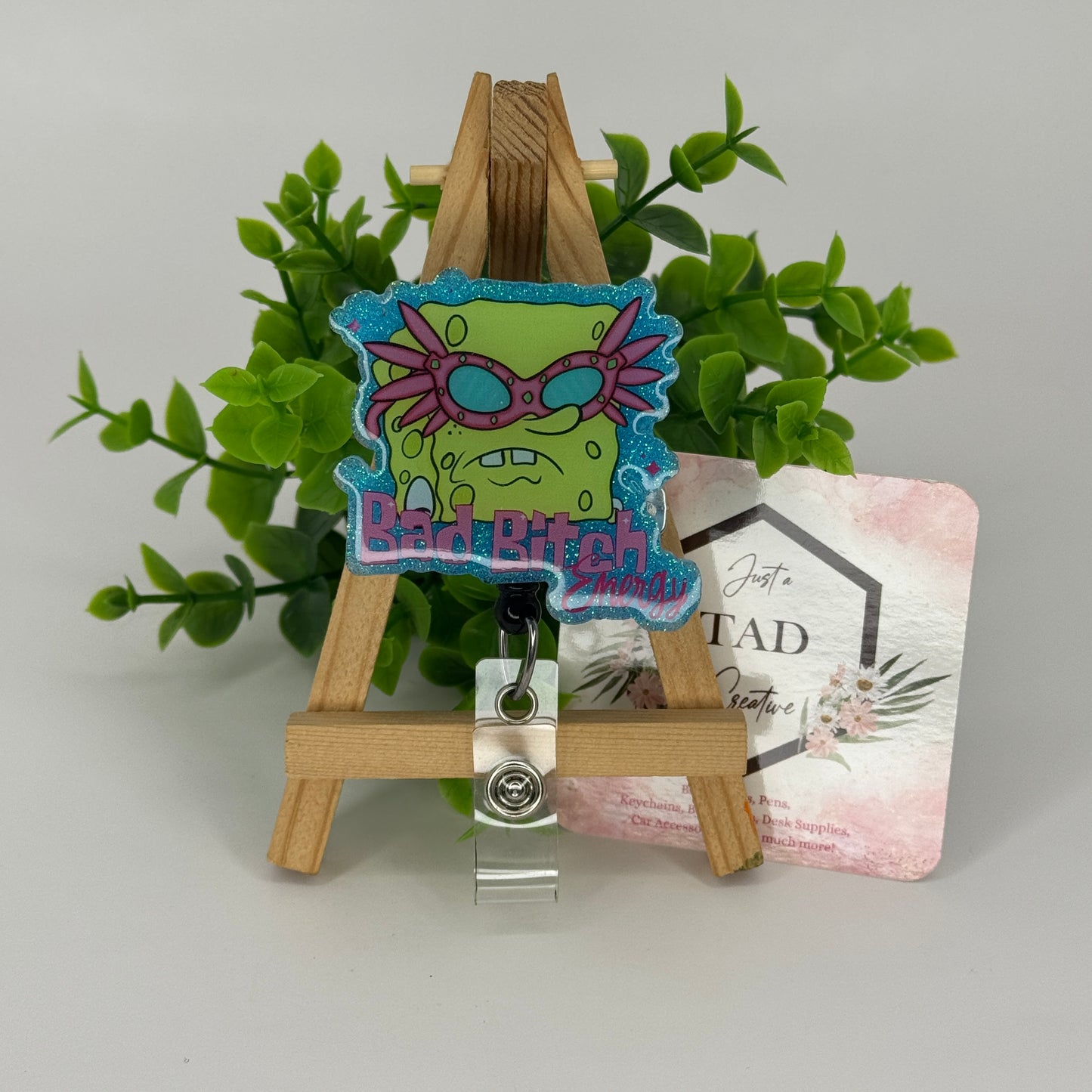 Bad B**** Energy Interchangeable Badge Reel Topper