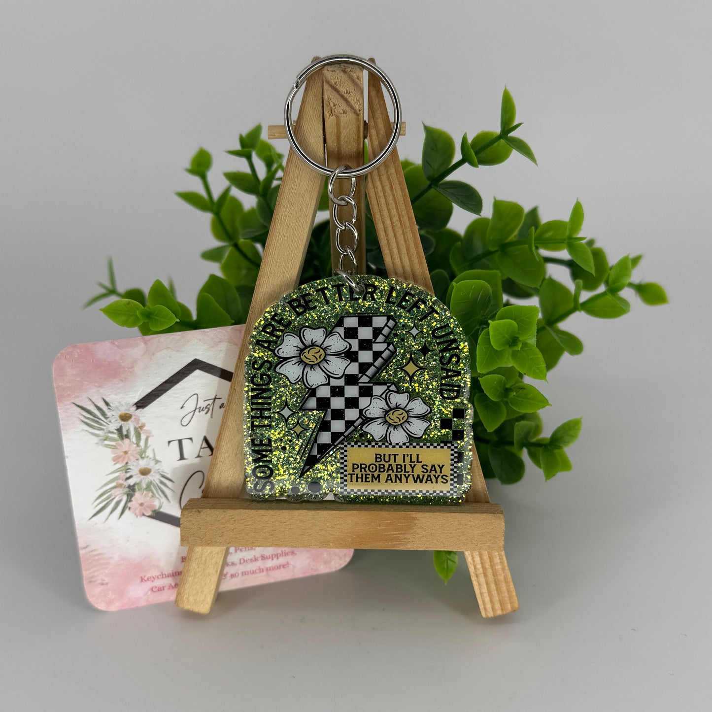 Somethings are Better Left Unsaid Sassy Glittered Keychain / Bag Tag