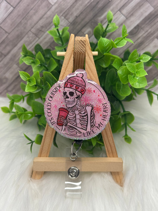 It's Cold Outside, Like My Heart Interchangeable Badge Reel Topper