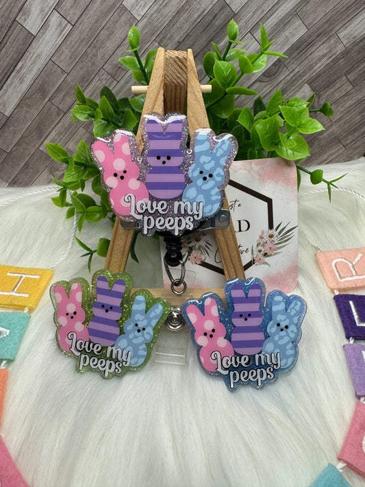 Love My Peeps Interchangeable Badge Reel Topper