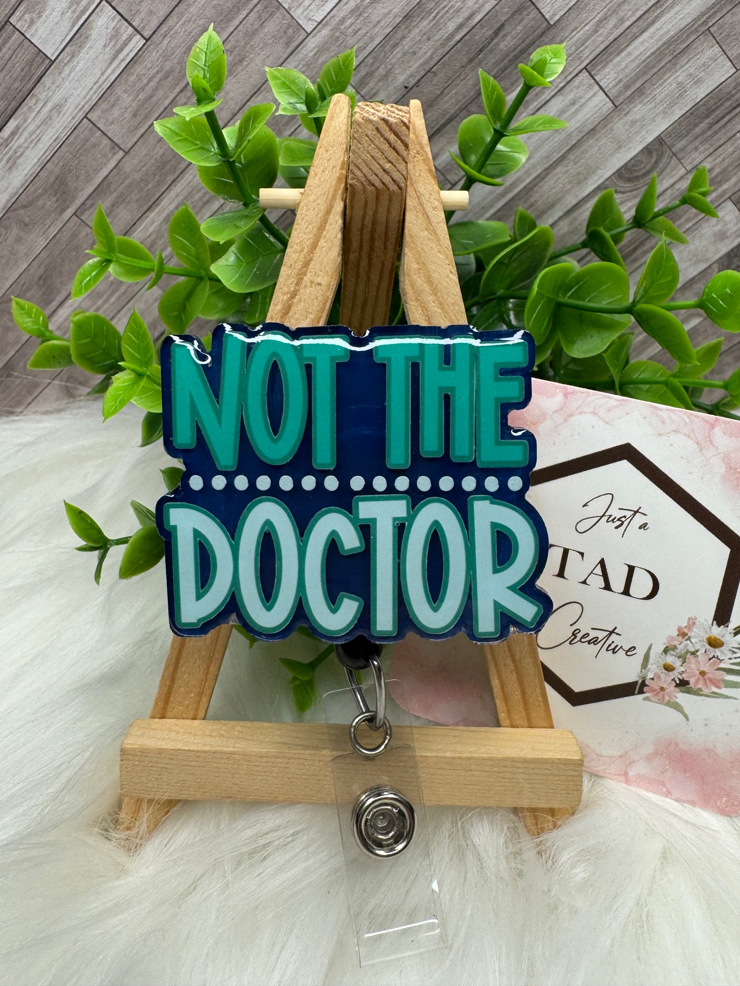 Not the Doctor Interchangeable Badge Toppers