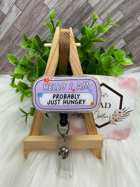 Probably Just Hungry Interchangeable Badge Toppers