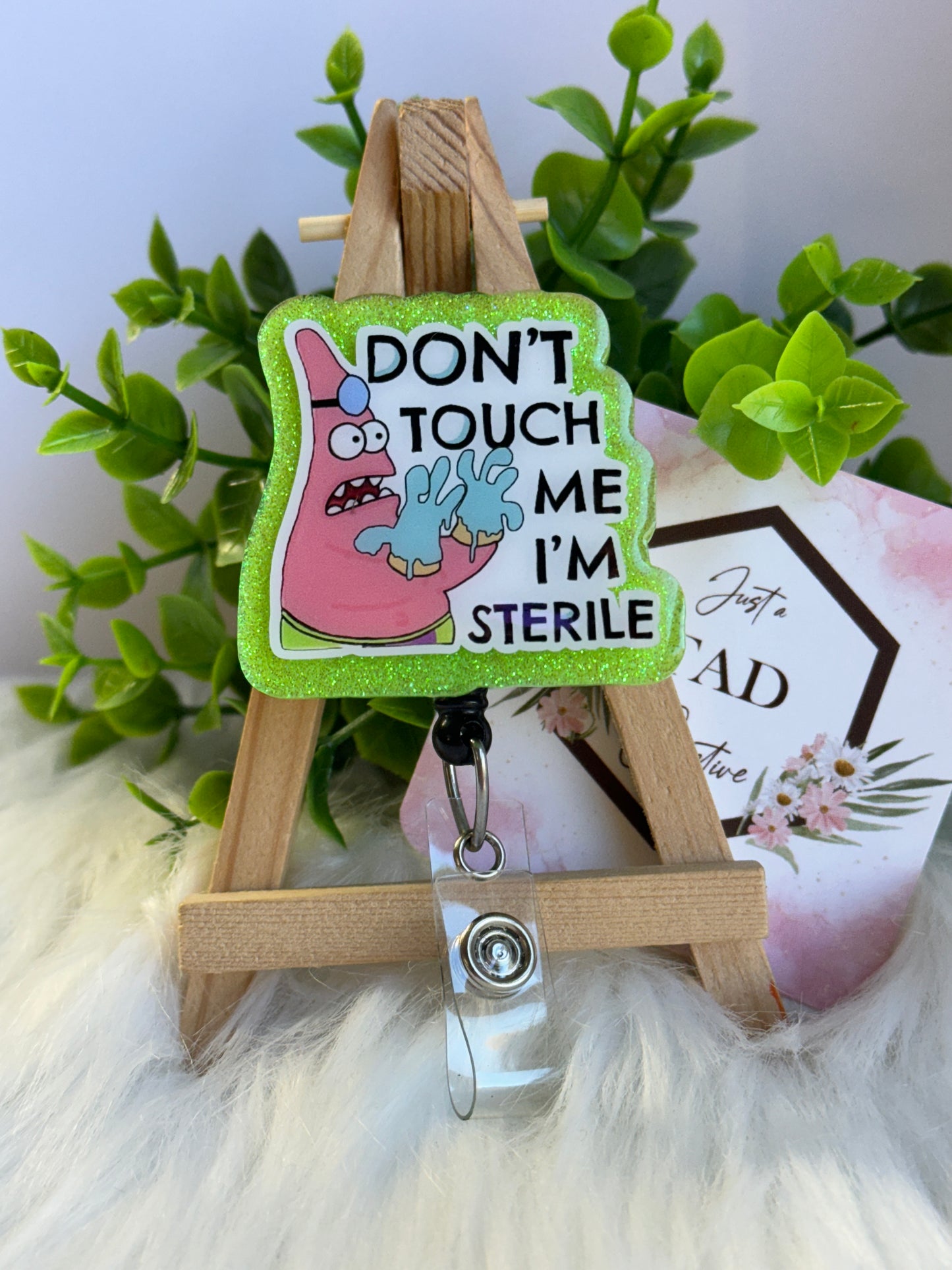 Don't Touch Me I'm Sterile Interchangeable Topper