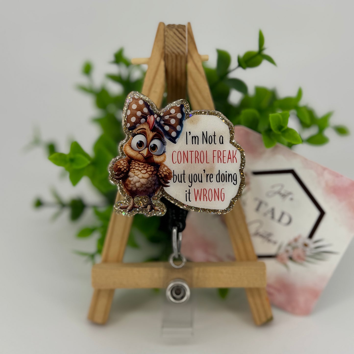 I am not a Control Freak Interchangeable Badge Topper