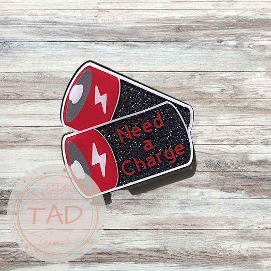 Batteries Red "Need a Charge" Interchangeable Topper