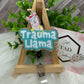 Trauma Llama Interchangeable Badge Topper