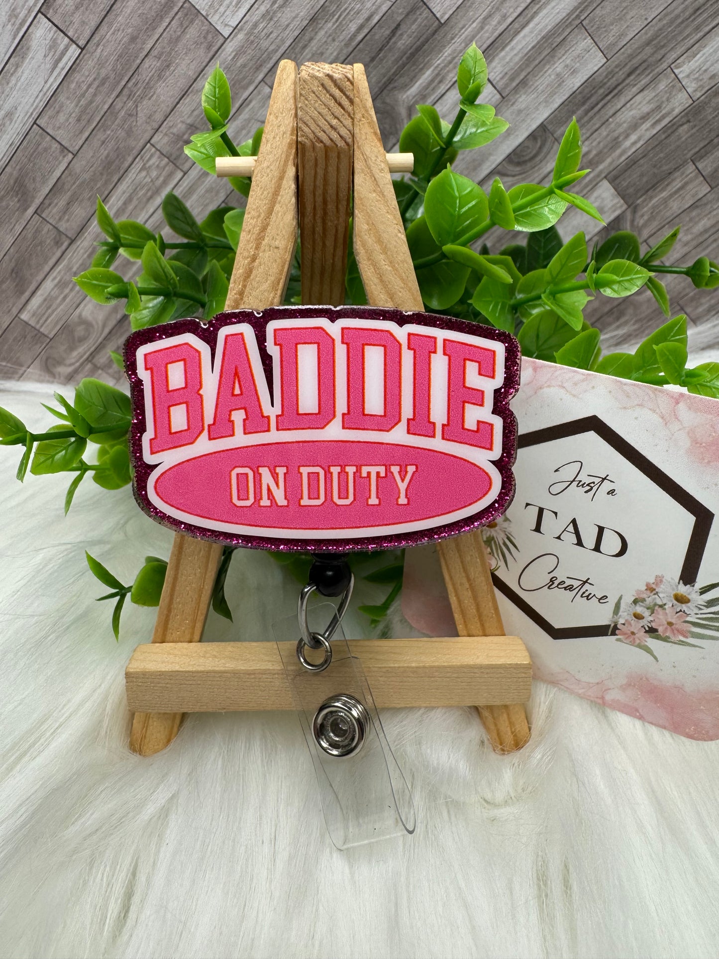Baddie on Duty Interchangeable Badge Toppers